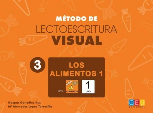 [9788416729821] Método de lectoescritura visual 3. Los alimentos 1