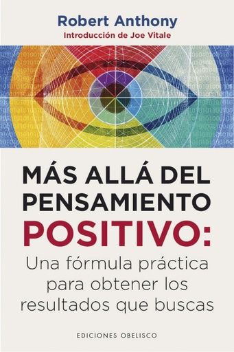 [9788491114277] MÁS ALLÁ DEL PENSAMIENTO POSITIVO