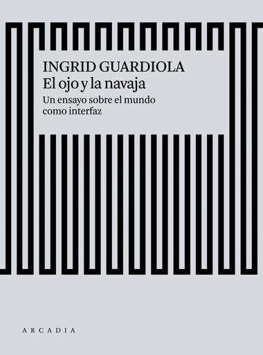 [9788494820588] EL OJO Y LA NAVAJA