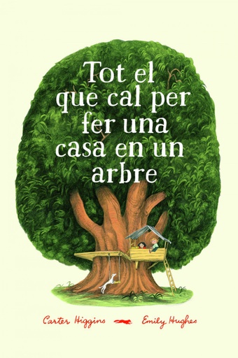 [9788494773358] TOT EL QUE CAL PER FER UNA CASA EN UN ARBRE