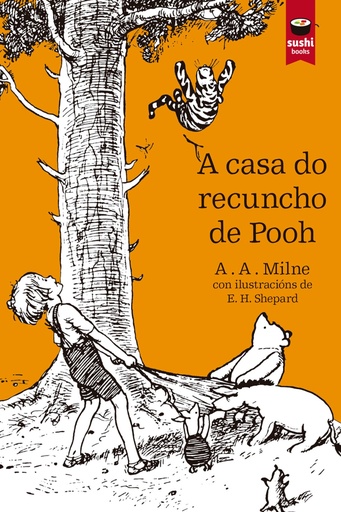 [9788416884308] A casa do recuncho de Pooh