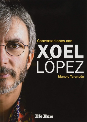 [9788495749338] Conversaciones con Xoel López