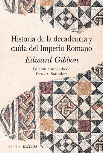 [9788490656877] Historia de la decadencia y caída del Imperio romano