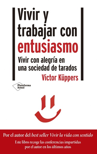 [9788418285356] Vivir y trabajar con entusiasmo