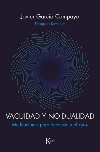 [9788499887593] Vacuidad y no-dualidad