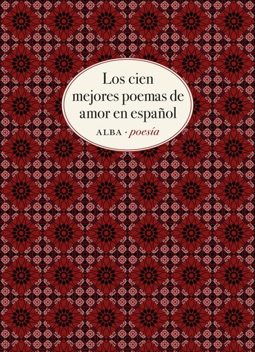 [9788490656808] Los cien mejores poemas de amor en español