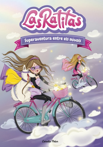 [9788418444005] Las Ratitas 4. Superaventura entre els núvols