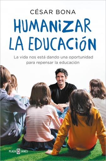 [9788401022319] Humanizar la educación