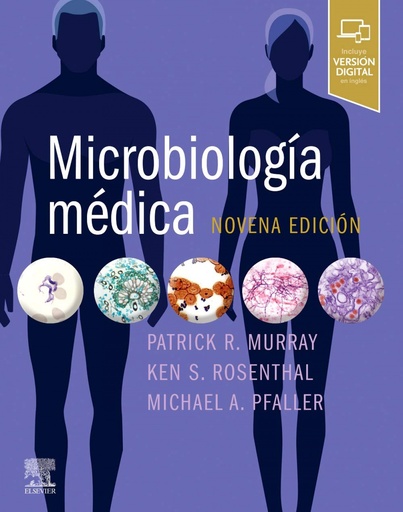 [9788491138082] MICROBIOLOGÍA MÉDICA