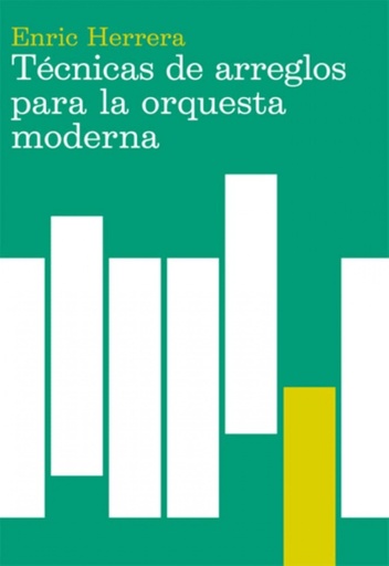 [9788485855353] Técnicas de arreglos para la orquesta moderna