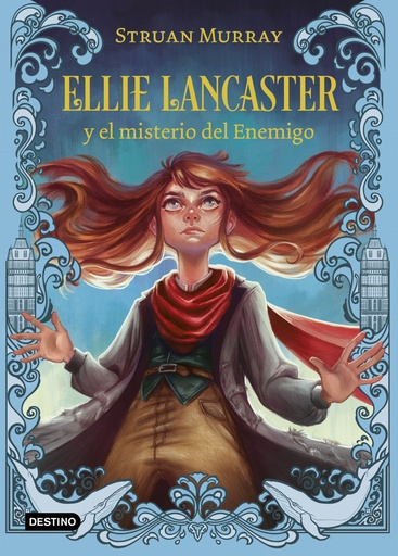 [9788408245735] Ellie Lancaster y el misterio del Enemigo