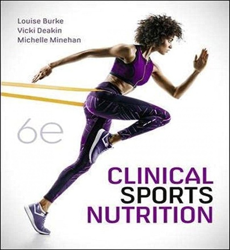 [9781760425647] CLINICAL SPORTS NUTRITION 6TH.EDITION