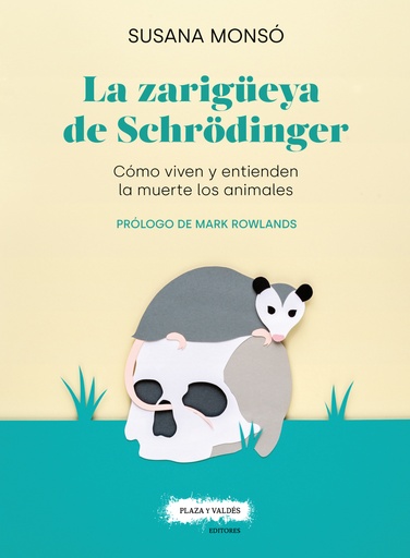 [9788417121389] La zarigüeya de Schrödinger