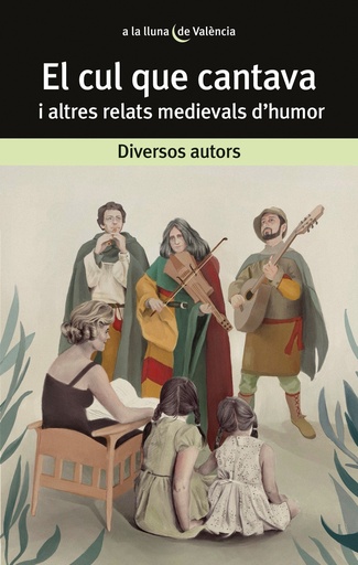 [9788413581927] El cul que cantava i altres relats medievals d´humor