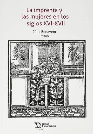 [9788418970771] La imprenta y las mujeres en los siglos XVI-XVII