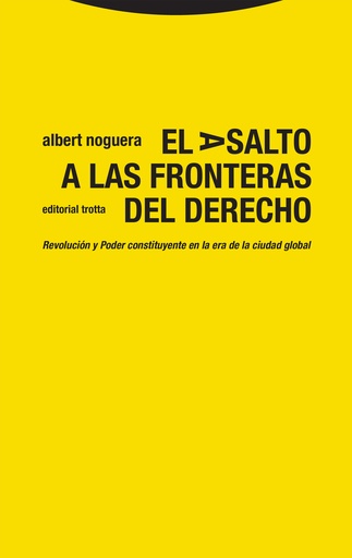 [9788413640969] El asalto a las fronteras del Derecho