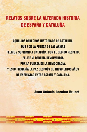 [9788412357790] Relatos sobre la alterada historia de España y Cataluña