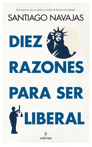 [9788411311915] DIEZ RAZONES PARA SER LIBERAL