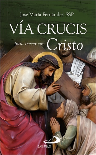 [9788428567862] Vía Crucis para crecer con Cristo