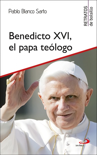 [9788428568562] Benedicto XVI, el papa teólogo