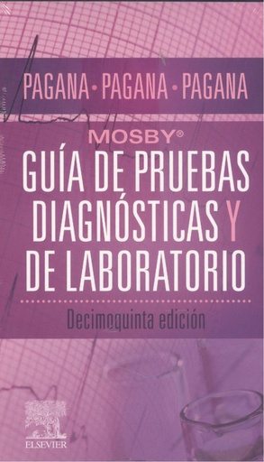 [9788413822082] Guía de pruebas diagnósticas y de laboratorio. Mosby.