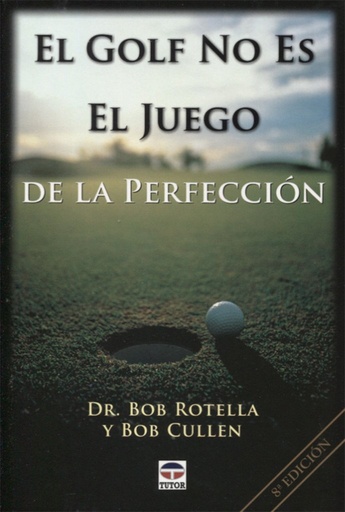 [9788479021832] El golf no es el juego de la perfeccion