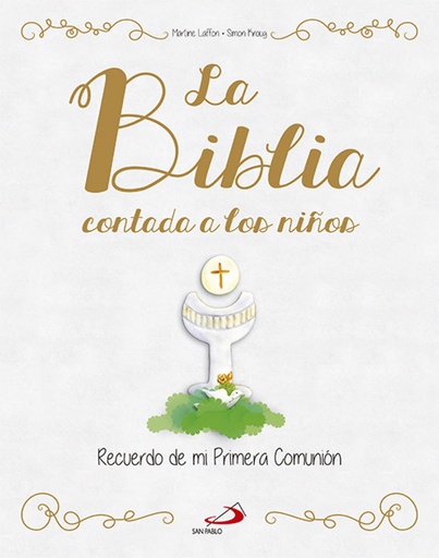 [9788428546355] Biblia contada a los niños. Recuerdo Primera Comunión