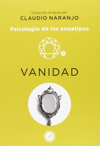 [9788495496577] VANIDAD: PSICOLOGIA DE LOS ENEATIPOS