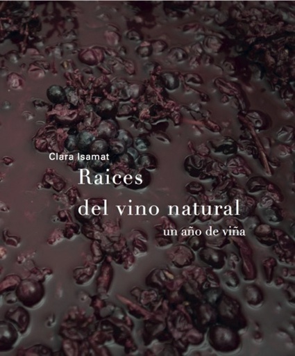 [9788494611209] Raíces del vino natural