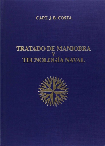 [9788493349295] Tratado de maniobra y tecnología naval