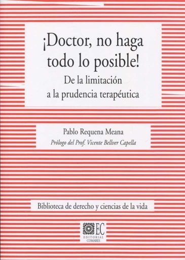 [9788490455739] ¡DOCTOR, NO HAGA TODO LO POSIBLE!