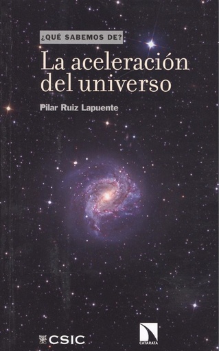 [9788490976760] LA ACELERACIÓN DEL UNIVERSO