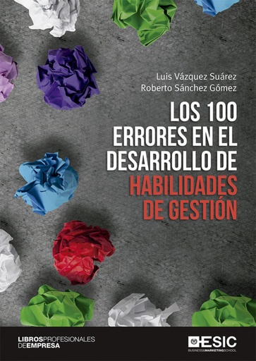 [9788417914141] LOS 100 ERRORES EN EL DESARROLLO DE HABILIDADES DE GESTIÓN