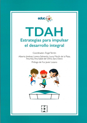 [9788416941995] TDAH. Estrategias para impulsar el Desarrollo Integral