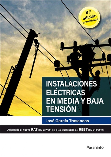 [9788428344029] Instalaciones eléctricas en media y baja tensión 8.ª edición 2020