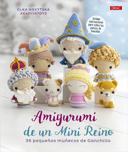 [9788498746914] Amigurumi de un Mini Reino