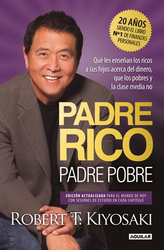 [9788403522527] Padre Rico, padre Pobre. Edición especial ampliada y actualizada en tapa dura