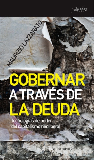 [9788461090518] Gobernar a través de la deuda