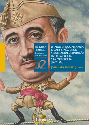 [9788484686620] Estados Unidos, Alemania, Gran Bretaña, Japón y sus relaciones con España entre