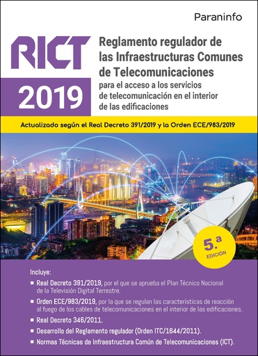 [9788413679211] Reglamento regulador de las Infraestructuras Comunes de Telecomunicaciones (RICT 2019) 5.ª edición 2022