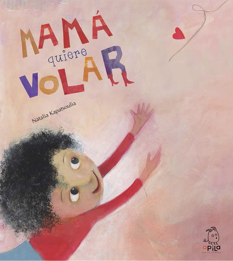 [9788494347610] Mamá quiere volar