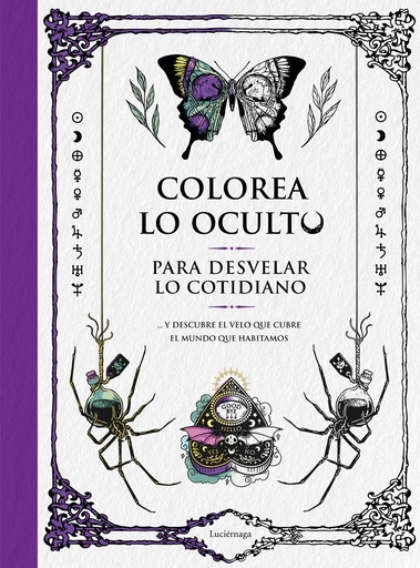 [9788419164391] Colorea lo oculto para desvelar lo cotidiano