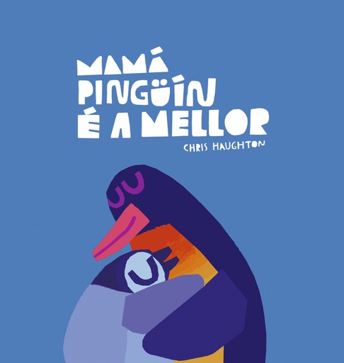 [9788419253651] Mamá Pingüín é a mellor