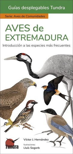 [9788418458927] AVES DE EXTREMADURA - GUIAS DESPLEGABLES TUNDRA