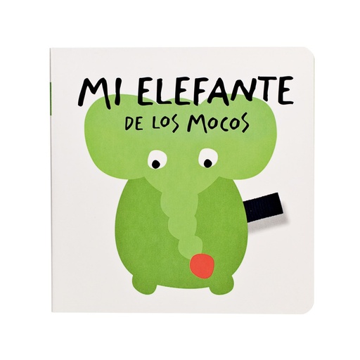 [9788498254730] Mi elefante de los mocos