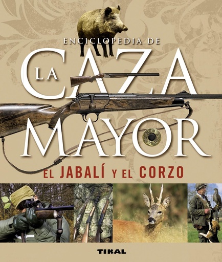 [9788430542390] Enciclopedia de la caza mayor, el jabalí y el corzo