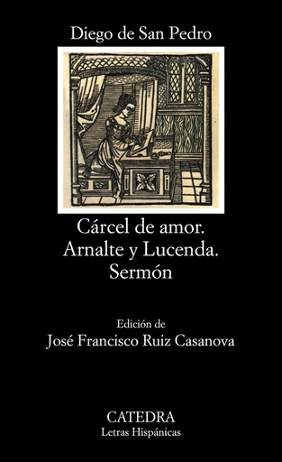 [9788437613642] Cárcel de amor;Arnalte y Lucenda;Sermón