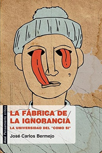 [9788446031185] La fábrica de la ignorancia