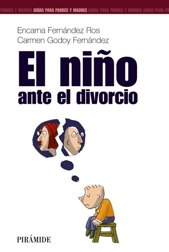 [9788436817126] El niño ante el divorcio