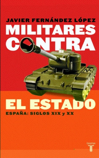 [9788430604951] Militares contra el estado